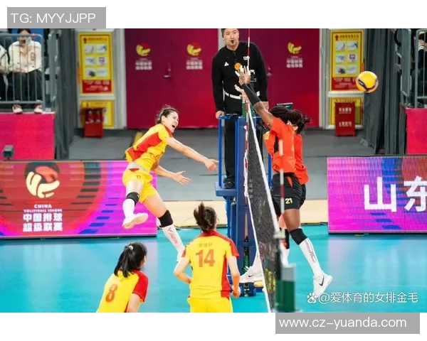 山东女排与天津女排激战联赛巅峰对决展现女排风采与竞技精神