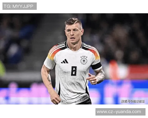 克罗斯:从天才少年到世界足球巨星的辉煌历程与成就解析 克罗斯:从天才少年到世界足球巨星的辉煌历程与成就解析